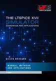 THE LTSPICE XVII SIMULATOR (eBook, PDF)