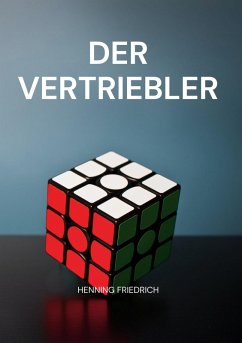 Der Vertriebler (eBook, ePUB) - Friedrich, Henning
