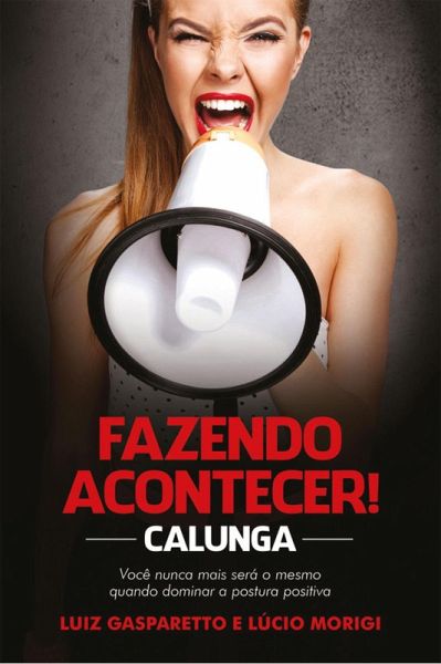 Calunga fazendo acontecer (eBook, ePUB) Calunga fazendo acontecer (eBook, ePUB)