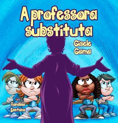 A professora substituta (eBook, PDF) - Gama, Gisele