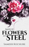 Made of Flowers and Steel (Mental Health & Healing Poetry-verse, #1) (eBook, ePUB)