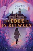 The Edge of In Between (eBook, ePUB) The Edge of In Between (eBook, ePUB)