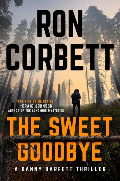 The Sweet Goodbye (eBook, ePUB) - Corbett, Ron