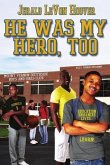 He Was My Hero, Too (eBook, ePUB)