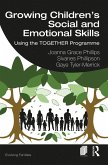Growing Children's Social and Emotional Skills (eBook, PDF)