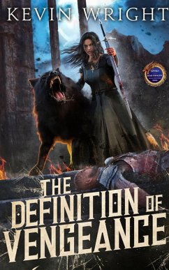The Definition of Vengeance (The Serpent Knight Saga, #3) (eBook, ePUB) - Wright, Kevin