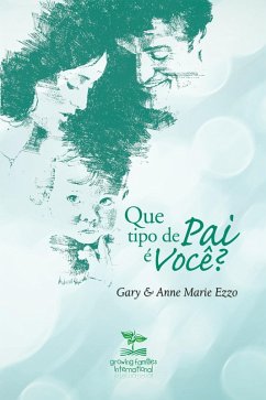 Cover Que tipo de pai é você? (eBook, ePUB)