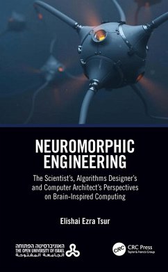 Neuromorphic Engineering (eBook, ePUB) - Ezra Tsur, Elishai