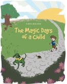 The Magic Days of a Child (eBook, ePUB)