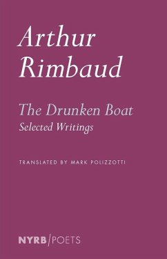 The Drunken Boat (eBook, ePUB) - Rimbaud, Arthur