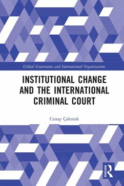 Cover Institutional Change and the International Criminal Court (eBook, PDF)