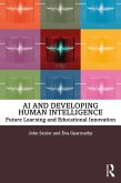 AI and Developing Human Intelligence (eBook, ePUB)