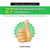 Leadership-Toolbox für das agile Team - 27 Entscheidungsprinzipien & Praktiken (eBook, ePUB)