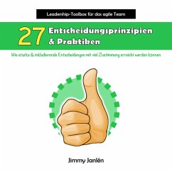 Leadership-Toolbox für das agile Team - 27 Entscheidungsprinzipien & Praktiken (eBook, ePUB) - Janlén, Jimmy