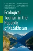 Ecological Tourism in the Republic of Kazakhstan (eBook, PDF)