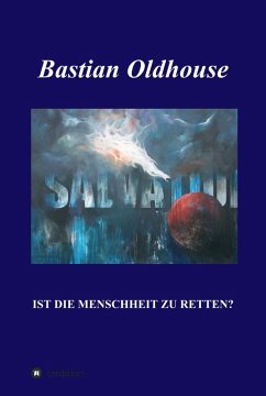SALVATION (eBook, ePUB) - Oldhouse, Bastian