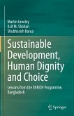 Sustainable Development, Human Dignity and Choice (eBook, PDF)