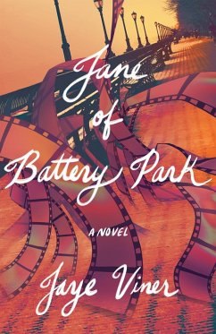 Jane of Battery Park (eBook, ePUB) - Viner, Jaye