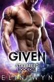 Given: Science Fiction Action Romance` (Star Breed, #1) (eBook, ePUB)