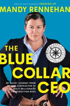 The Blue Collar CEO (eBook, ePUB) - Rennehan, Mandy