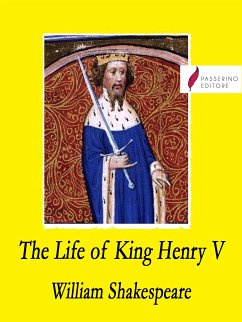 The Life of King Henry V (eBook, ePUB) - Shakespeare, William