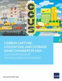 Carbon Capture, Utilization, and Storage Game Changers in Asia (eBook, ePUB)