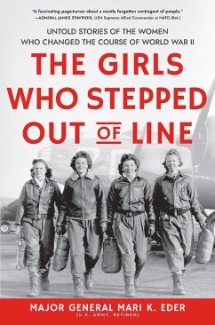 Girls Who Stepped Out of Line (eBook, ePUB) - Eder, Mari K.