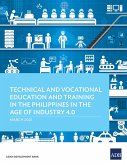 Technical and Vocational Education and Training in the Philippines in the Age of Industry 4.0 (eBook, ePUB)