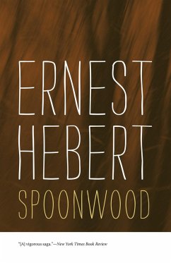 Spoonwood (eBook, ePUB) - Hebert, Ernest