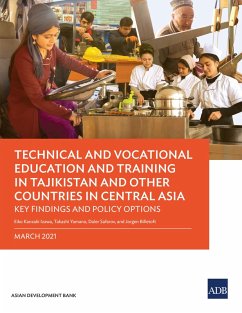 Technical and Vocational Education and Training in Tajikistan and Other Countries in Central Asia (eBook, ePUB) - Izawa, Eiko Kanzaki; Yamano, Takashi; Safarov, Daler; Billetoft, Jorgen