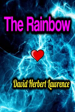 The Rainbow (eBook, ePUB) - Lawrence, David Herbert