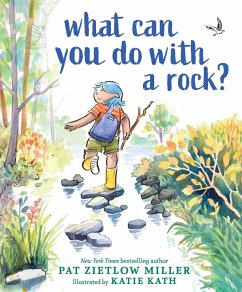 What Can You Do with a Rock? (eBook, ePUB) - Zietlow Miller, Pat