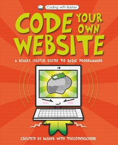 Code Your Own Website (eBook, ePUB) - School, The Coder