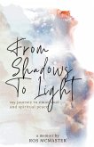 From Shadows to Light (eBook, ePUB)