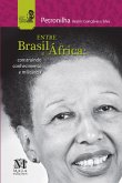 Entre Brasil e África (eBook, ePUB) Entre Brasil e África (eBook, ePUB)