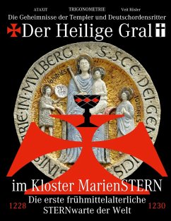Der Heilige Gral im Kloster MarienSTERN (eBook, ePUB)