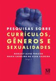 Pesquisas sobre currículos, gêneros e sexualidades (eBook, ePUB)