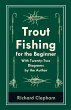 Trout-Fishing for the Beginner - With... - Bild 1