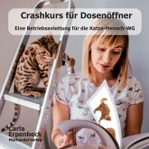 Crashkurs für Dosenöffner (eBook, ePUB)