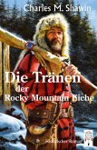 Die Tränen der Rocky Mountain Eiche (eBook, ePUB)