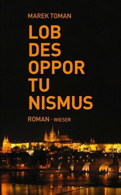 Lob des Opportunismus (eBook, ePUB) - Toman, Marek