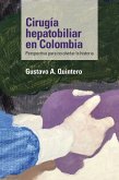 Cirugía hepatobiliar en Colombia (eBook, ePUB)