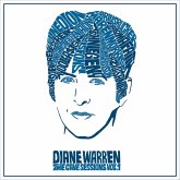 Diane Warren:The Cave Sessions,Vol.1