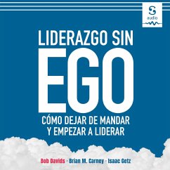 Liderazgo sin ego (MP3-Download) - Davids, Bob; M. Carney, Brian; Getz, Isaac