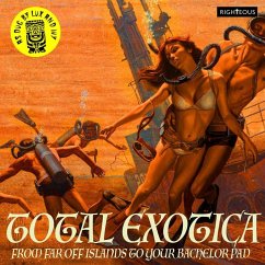 Total Exotica-As Dug By Lux And Ivy - Diverse