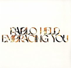 Embracing You (Lp) - Held,Pablo