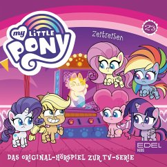 Folge 23: Zeitreisen / Apfelsaft für alle Ponys (Das Original-Hörspiel zur TV-Serie) (MP3-Download) - Strunck, Angela