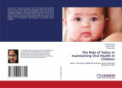 The Role of Saliva in maintaining Oral Health in Children