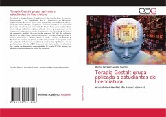 Terapia Gestalt grupal aplicada a estudiantes de licenciatura - Quevedo Fuentes, Martha Patricia