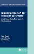 Signal Detection for Medical Scientists - Bild 1